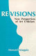 Re-visions : new perspectives of art criticism /