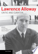 Lawrence Alloway : critic and curator /