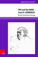Art and the mind - Ernst H. Gombrich : mit dem Steckenpferd unterwegs /