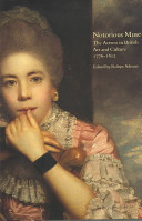 Notorious muse : the actress in British art and culture, 1776-1812 /