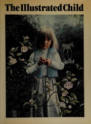 The Illustrated child /