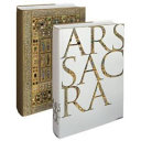 Ars sacra : Christian art and architecture of the Western world from the very beginning up until today /