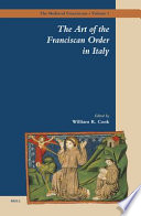 The art of the Franciscan Order in Italy /