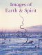 Images of earth & spirit : a Resurgence art anthology /