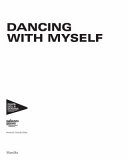 Dancing with myself /