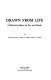 Drawn from life : California Indians in pen and brush /
