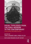 Visual typologies from the early modern to the contemporary : local contexts and global practices /