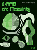 Shame! and masculinity /