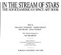 In the stream of stars : the Soviet/American space art book /