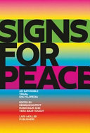 Signs for peace : an impossible visual encyclopedia /