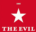 The evil /