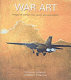 War art : murals and graffiti -- military life, power and subversion /