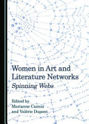 Women in art and literature networks : spinning webs /