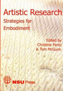 Artistic research : strategies for embodiment /