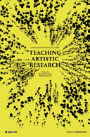 Teaching artistic research : conversations across cultures /