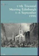 11th Triennial Meeting, Edinburgh, Scotland, 1-6 September 1996 : preprints /