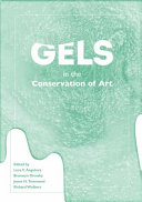Gels in the conservation of art /