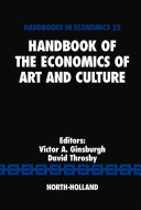 Handbook of the economics of art and culture /