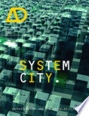 System city : infrastructure and the space of flows /