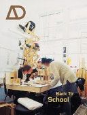 Back to school : architectural education, the information and the argument /