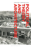 Political theory and architecture /