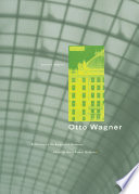 Otto Wagner : reflections on the raiment of modernity /