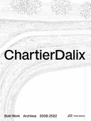 ChartierDalix : built work : archives /