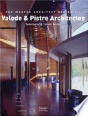 Valode & Pistre Architectes : selected and current works.