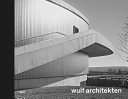 Wulf Architekten : rhythm and melody /