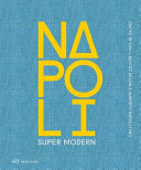 Napoli super modern /