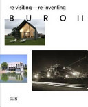 (Re)-visiting (re)-inventing BURO II /