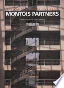 Montois Partners : selected and current works /