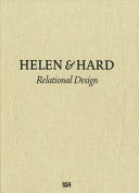 Helen & Hard : relational design /