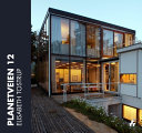 Planetveien 12 : The Korsmo House-a Scandinavian Icon /