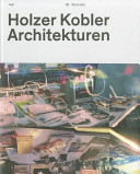 Holzer Kobler Architekturen : Mise en scène /