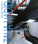 Zaha Hadid : recent project /