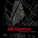 Archgroup : turning imagination into reality.