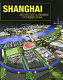 Shanghai : architecture & urbanism for modern China /