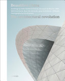Beautified China : the architectural revolution /