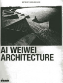 Ai Weiwei : architecture /