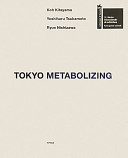 Tokyo metabolizing /
