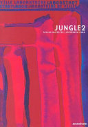 Jungle2 : ville laboratoire, laboratoire de villes = Laborstadt, Stadtlabor /