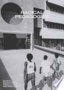 Radical pedagogies /
