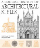 A concise history of architectural styles /