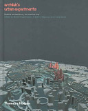 ArchiLab's urban experiments : radical architecture, art and the city /