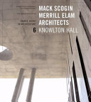 Mack Scogin Merrill Elam--Knowlton Hall /