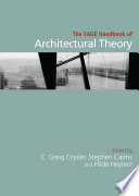 The SAGE handbook of of architectural theory /