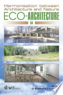 Eco-architecture II : harmonisation between architecture and nature /