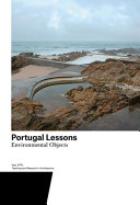 Portugal lessons : environmental objects /