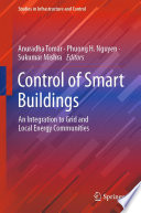 Control of Smart Buildings : An Integration to Grid and Local Energy Communities /